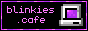 /acetheking987/alfieking.dev/raw/commit/53cd3852aac6d5167e784efd2014b32fe5cce0ef/static/content/buttons/blinkiescafe.gif